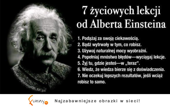 7 życiowych lekcji Einsteina.