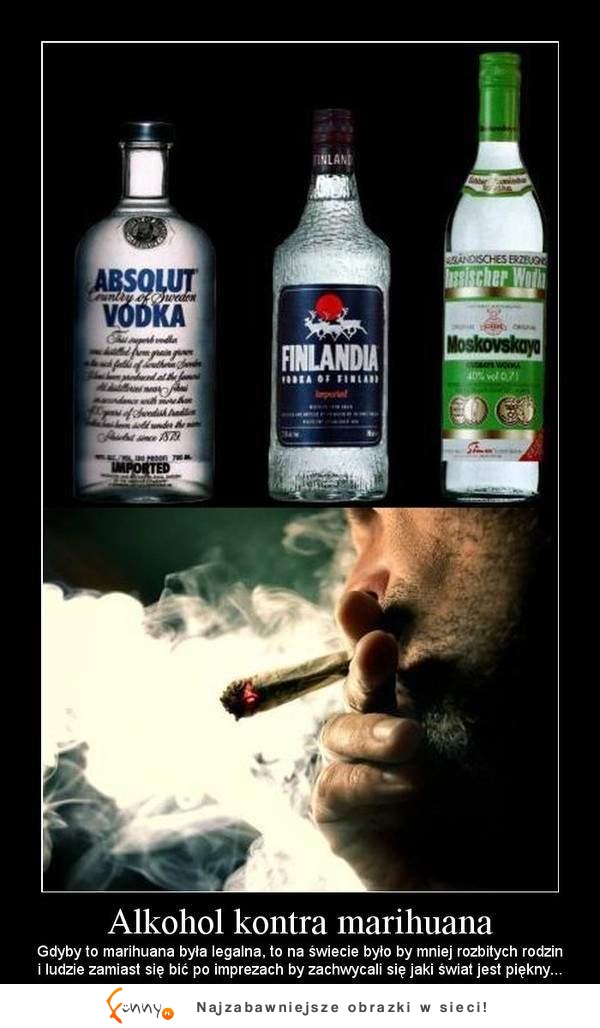 Alkohol vs. Marihuana ;)