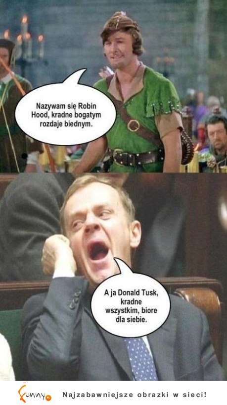 Robin Hood vs Donald Tusk