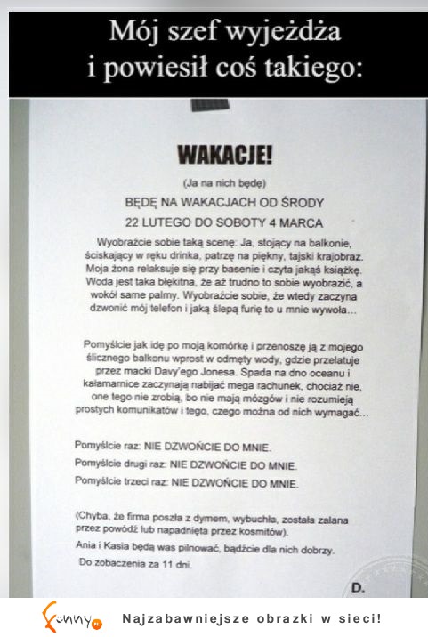 Mój szef wyjeżdzał na wakacje