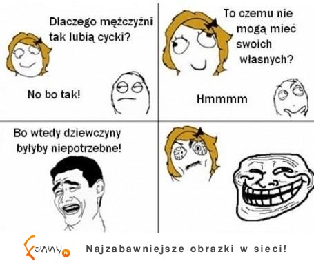 Dlaczego mężczyźni tak lubią cycki? :D