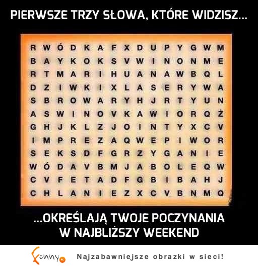 CO BEDZIESZ ROBIŁ W WEEKEND?