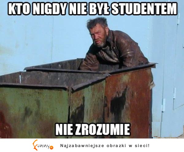 Kto nigdy nie był studentem