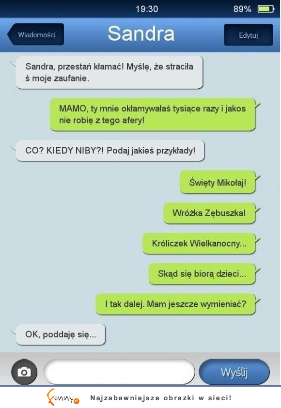 Zaufanie to podstawa ;)