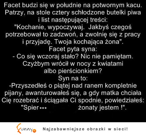 ŻART: Facet budzi się na potwornym kacu i znajduje karteczkę od żony...