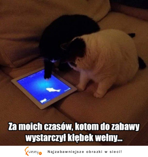 Czasy się zmieniają