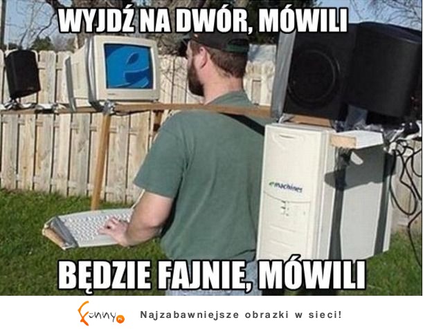 Wyjdź na dwór