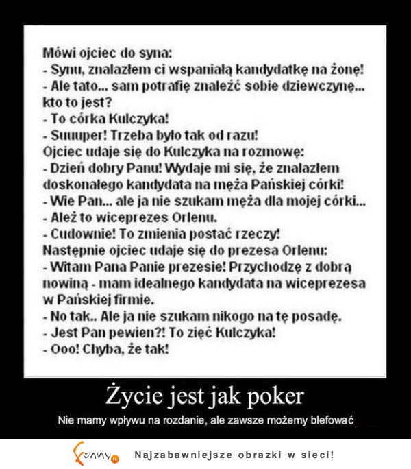 Życie jest jak poker