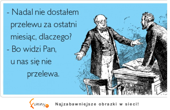 Nie ma przelewu