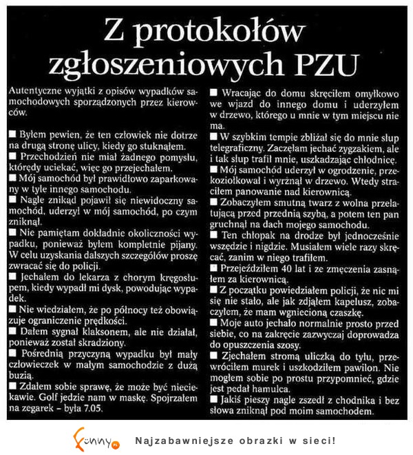 Z protokołów zgłoszeniowych PZU