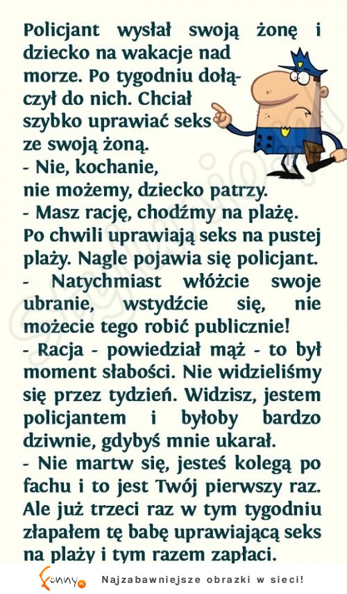 Biedny facet! Niczego się nie domyślał!