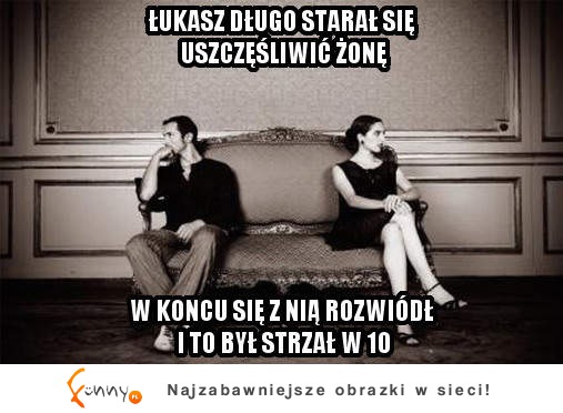 Jak uszczęśliwić żonę