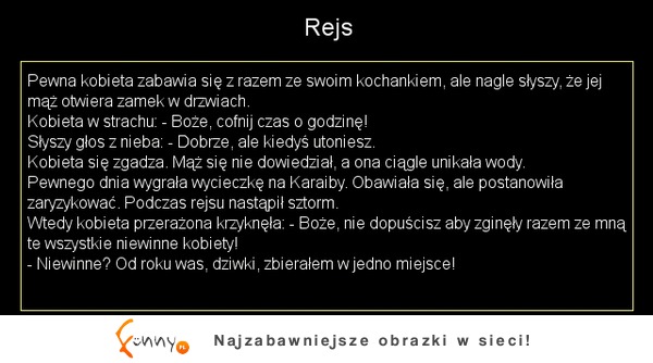 Rejs - Pewna kobieta zabawia się razem ze swoim kochankiem, ale nagle szłyszy, że jej mąż otwiera drzwi! ZOBACZ jak to się skończyło :D