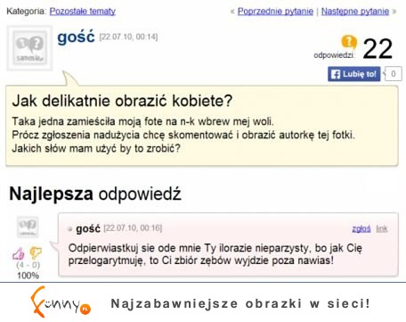 Jak delikatnie obrazić kobietę? :)