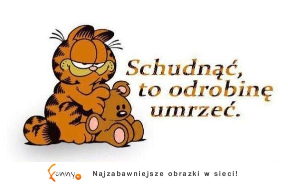 Schudnąć, to odrobinę...