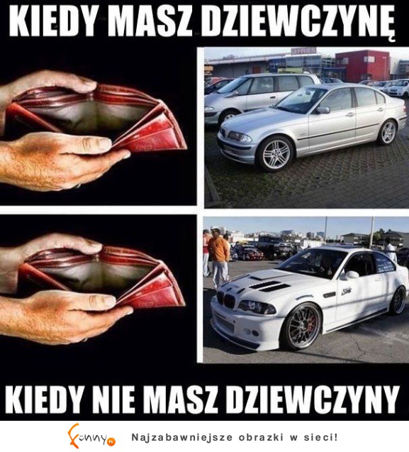 Kiedy masz dziewczynę vs Kiedy jej nie masz :D