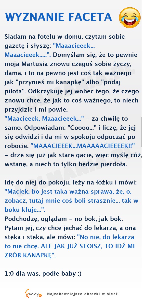 Wyznanie pewnego mężczyzny... HAHA DOBRE!