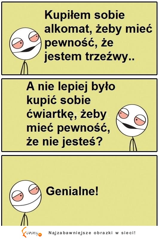 Kiedy już prawie się ogarniesz, ale masz kumpla, który nigdy do tego nie dopuści XD