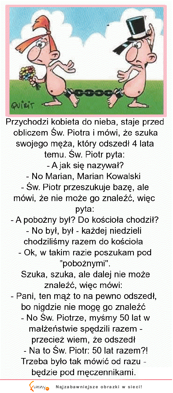 Żona chciała spotkać męża w niebie. ZOBACZ co się okazało! HAHA!