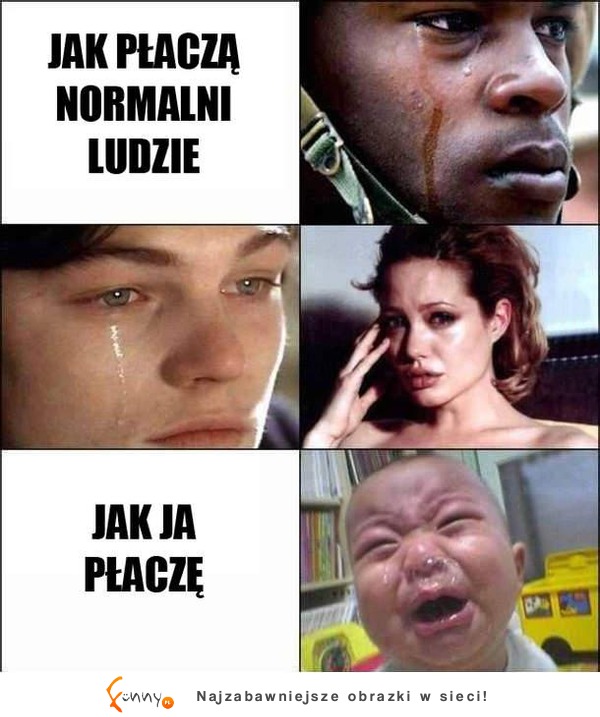 Jak ja płaczę