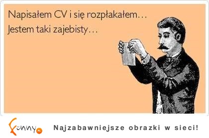 Napisałem CV...