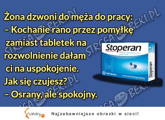 Żona pomyśliła tabletki! Biedny mąż... HAHA!