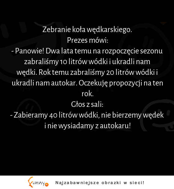 Zebranie koła wędkarskiego :D