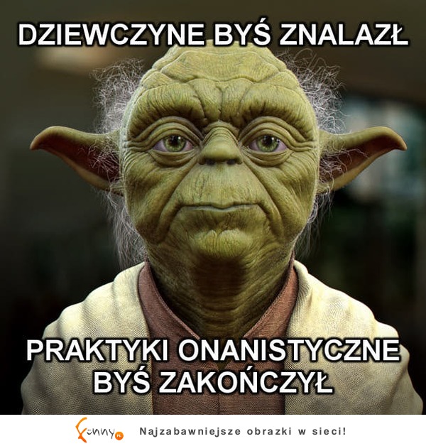 Dziewczynę byś znalazł ;)