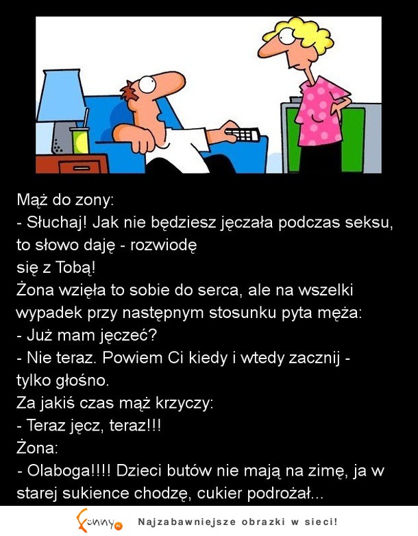 Mąż stawia warunki żonie :D