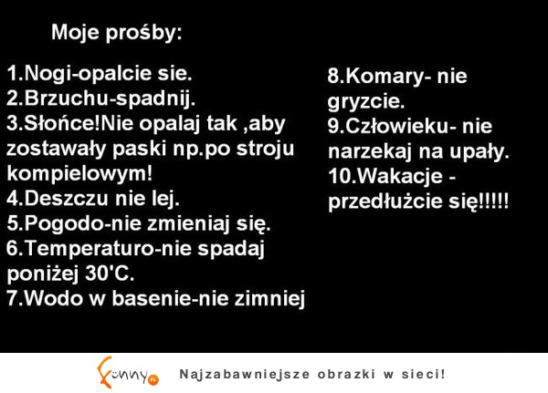 Moje prośby. Kto się do nich dołącza? ;D