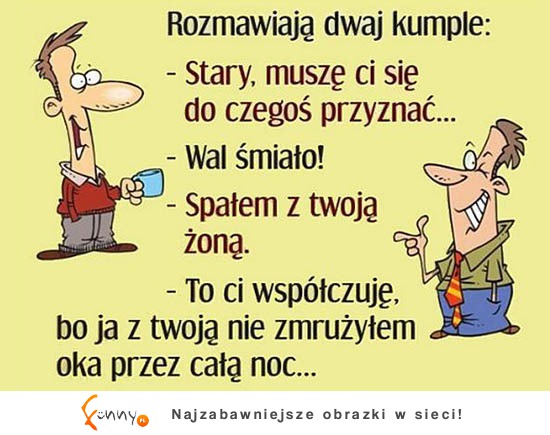 Kumpel wyznaje drugiemu prawdę... ZOBACZ co on na to! MASAKRA!