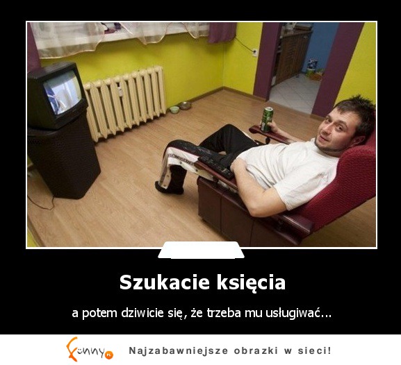 Szukacie księcia :D