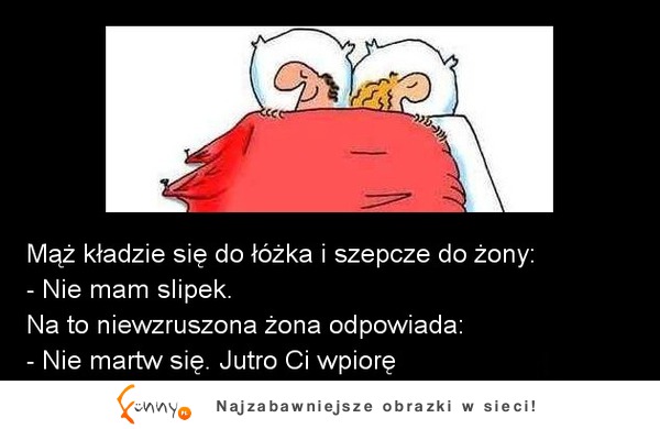 Mąż kładzie się do łóżka i szepcze do żony że nia ma slipek! ZOBACZ jej reakację! haha :D