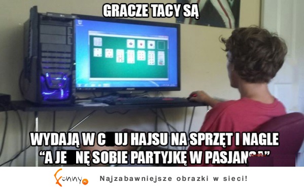 Gracze tacy są