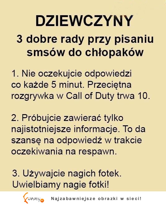 3 dobre rady przy pisaniu smsów do grających chłopaków :D