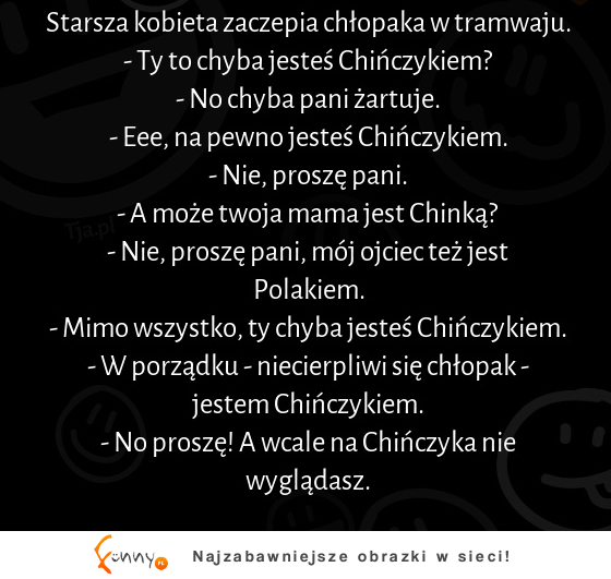 Starsza kobieta zaczepia chłopaka w tramwaju :D