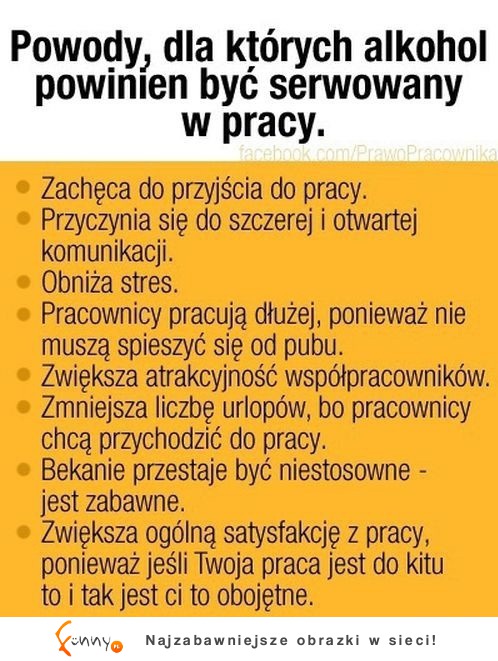 Gdyby alkohol był podawany w PRACY! DOBRE!