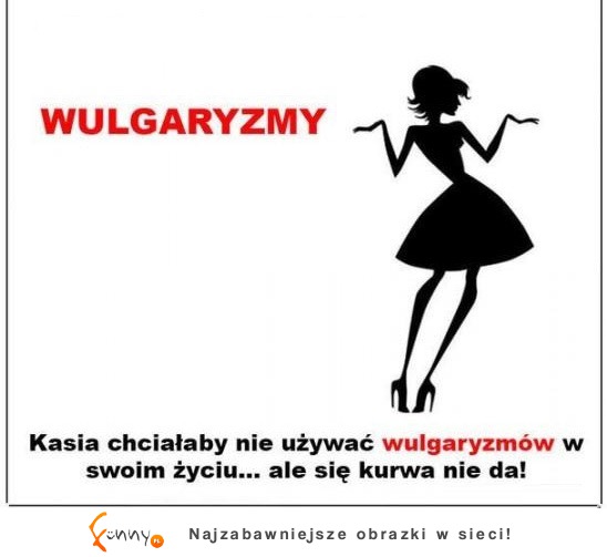 Wulgaryzmy w życiu