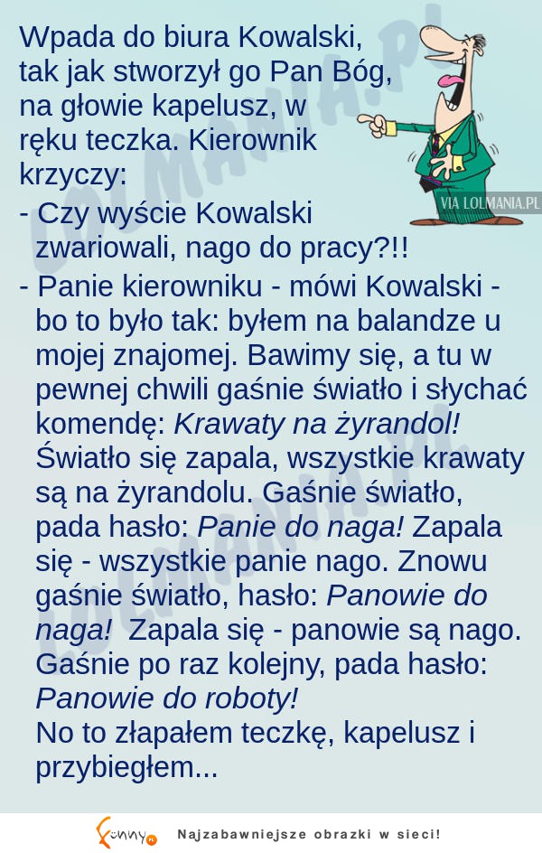 Kowalski wbiega do biura NAGO! Zobacz jak się tłumaczył HAHA