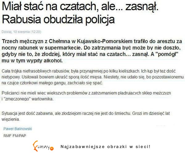 MASAKRA miał stac na czatach, ale... zasnął. RABUSIA obudziała POLICJA! Zobacz jak to wyglądało :)