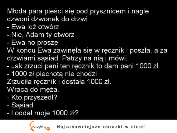 Młoda para pieści sie pod prysznicem i nagle dzwoni dzwonek do drzwi  :D