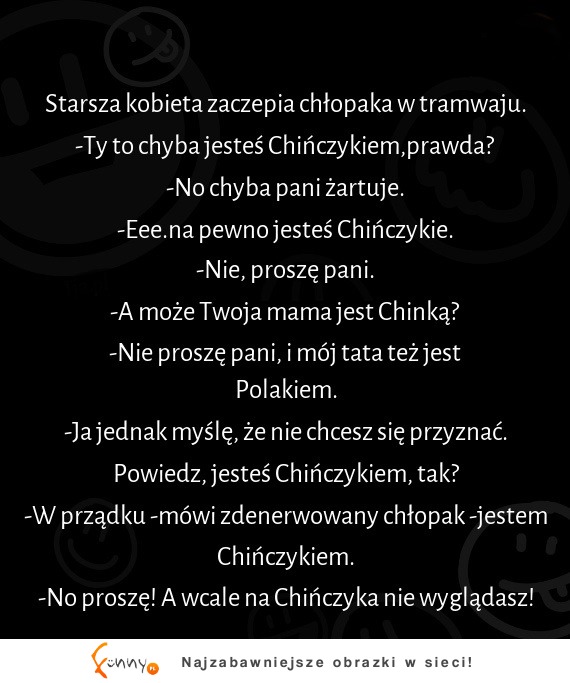 HAHA mistrz kawał! Babcia rozwaliła chłopakowi dzień :D