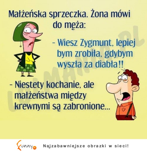 Kobieta kłóci się z mężem! ZOBACZ co jej odpowiedział! XD