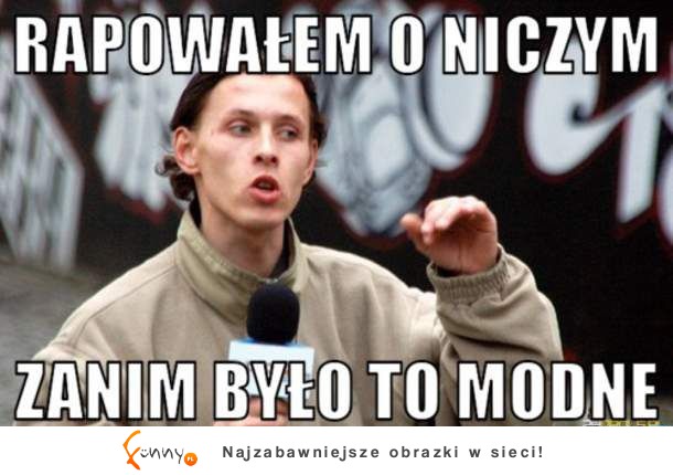 Zanim było modne