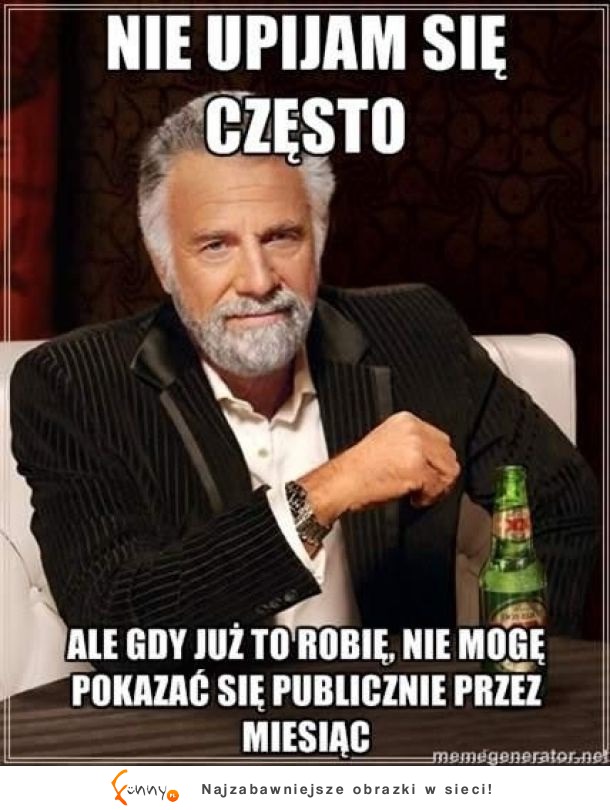 Nie upijam się