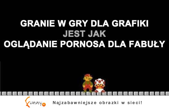 Granie w gry dla grafiki :)