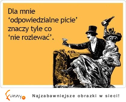 Odpowiedzialnie..