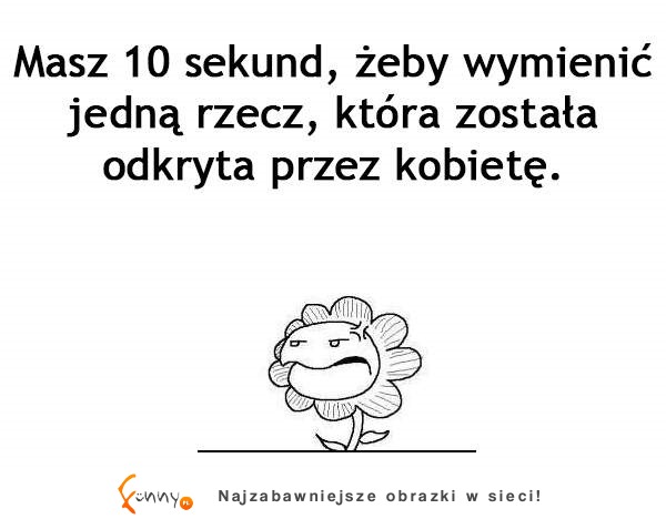 Znasz jakąś?