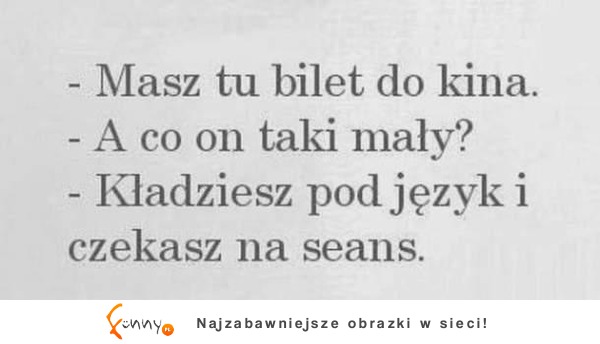 Bilet do kina ;)