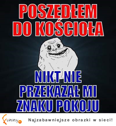 Poszedłem do kościoła